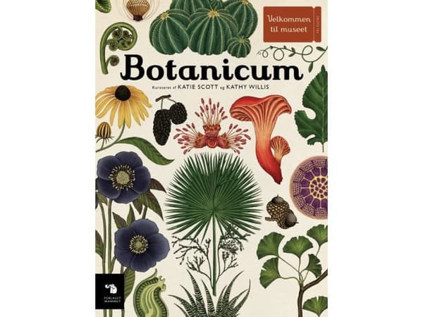 Botanicum | Katie Scott & Kathy Willis | Språk: Danska