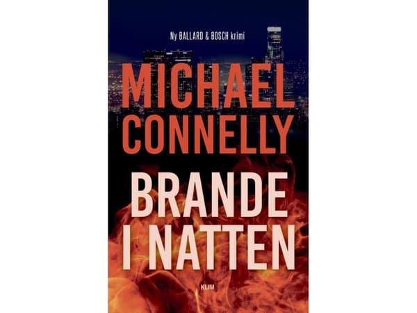 Brande i natten | Michael Connelly | Kieli: Tanska