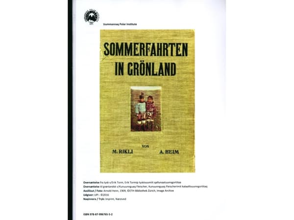 Sommerrejser i Grønland | Arnold Heim - oversætter: Erik Torm | Språk: Dansk