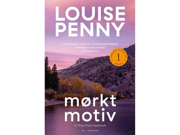 Mørkt motiv | Louise Penny | Språk: Danska
