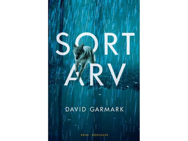 Sort arv | David Garmark | Språk: Danska