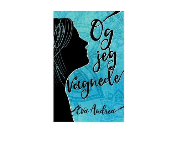 Och jag vaknade upp | Eva Andrea | Språk: Danska