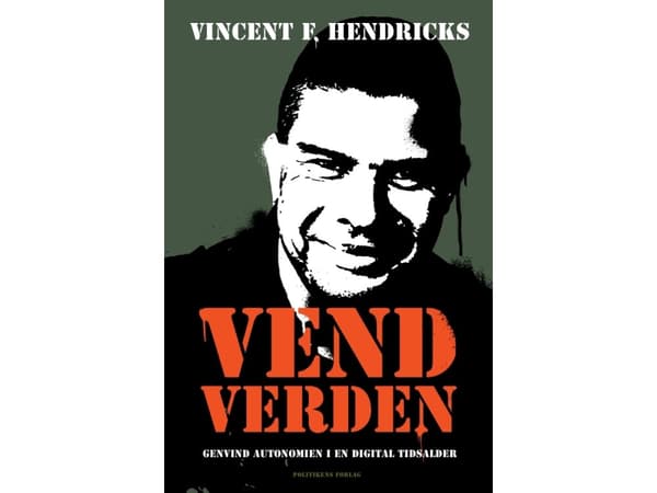 Vend verden | Vincent F. Hendricks | Språk: Danska