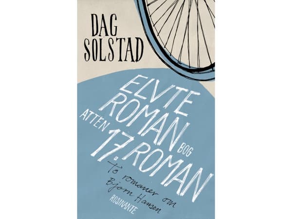 Elvte roman, bog atten/17. roman | Dag Solstad | Språk: Danska