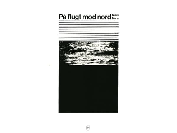 På flugt mod nord | Klaus Mann | Språk: Danska