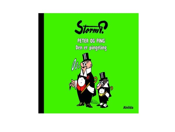 Storm P. - Peter og Ping - Den er pingeling | Storm P.