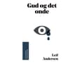 Pikkukuva 2 / 2: Gud og det onde - af Andersen Leif - bog |
