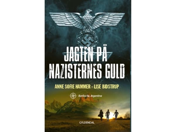 Jagten på nazisternes guld 1. | Anne Sofie Hammer;Lise Bidstrup | Språk: Danska