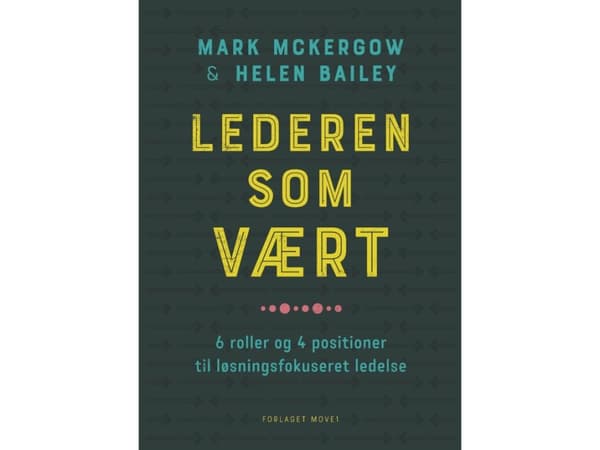 Lederen som vært | Mark McKergow & Helen Bailey