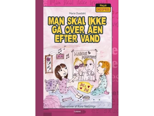 Man skal ikke gå over åen efter vand | Marie Duedahl