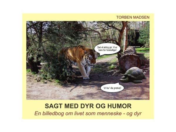 Sagt med dyr og humor | Torben Madsen | Språk: Dansk