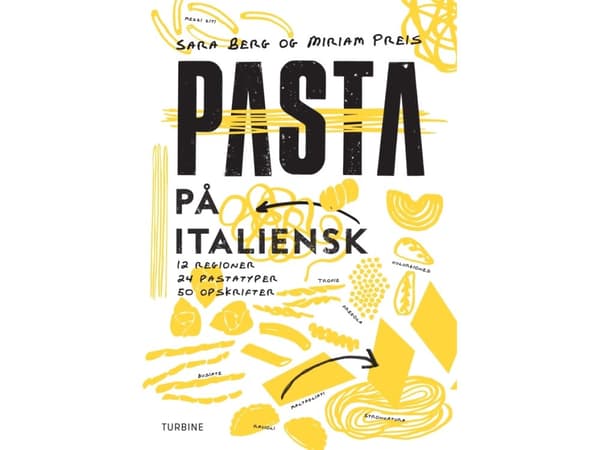 Pasta på italiensk - av Berg Sara, Preis Miriam - bok (brosjyre) | Språk: Dansk