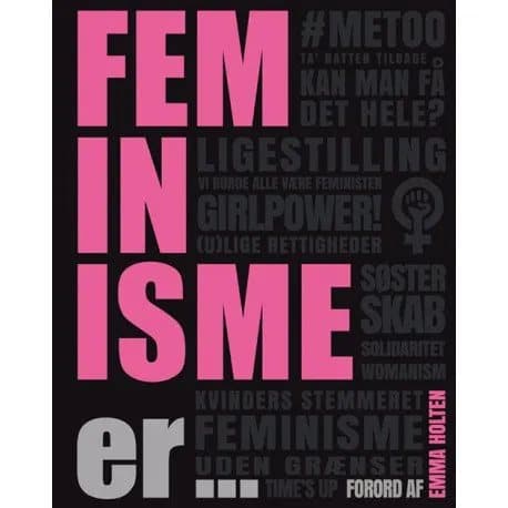 Feminismi er ...