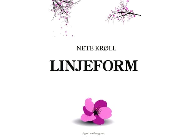 Linjeform | Nete Krøll | Språk: Dansk
