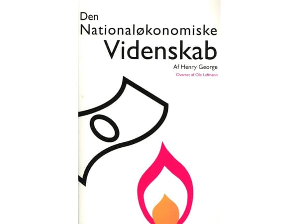 Den Nationaløkonomiske Videnskab | Henry George