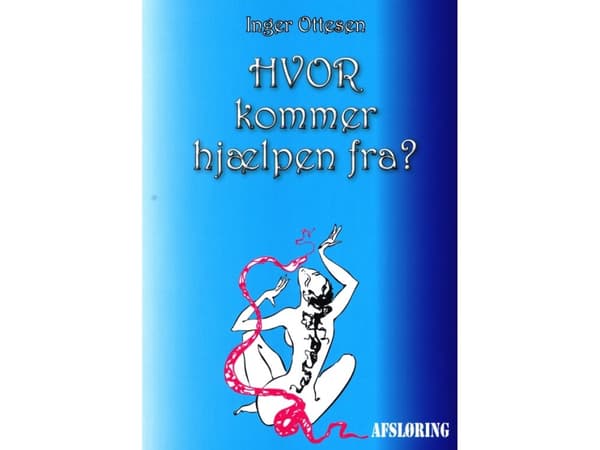 Varifrån kommer hjälpen? | Inger Ottesen | Språk: Danska