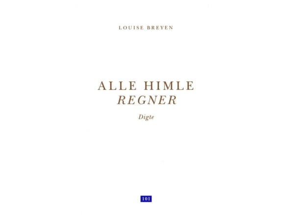 Alle himle regner | Louise Breyen | Språk: Danska