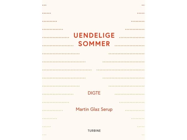 Oändlig sommar | Martin Glaz Serup | Språk: Danska