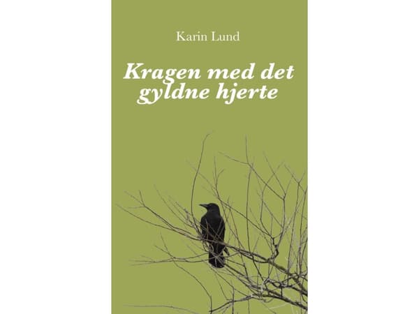 Kragen med det gyldne hjerte | Karin Lund
