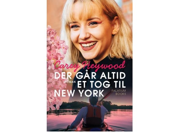 Der går altid et tog til New York | Carey Heywood | Språk: Danska