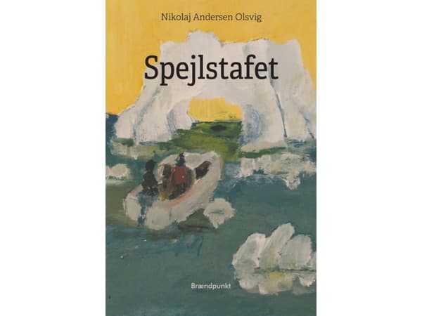 Spegelstafett | Nikolaj Andersen Olsvig | Språk: Danska