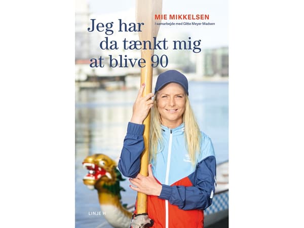 Jeg har da tænkt mig at blive 90 | Mie Mikkelsen, Gitte Meyer Madsen