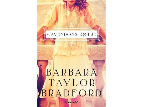 Cavendons døtre | Barbara Taylor Bradford | Språk: Danska