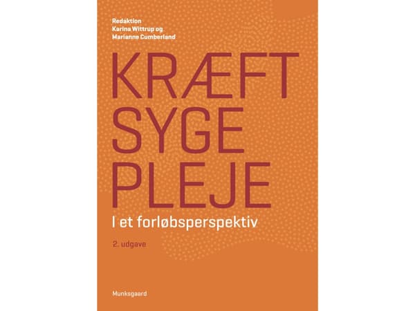 Kræftsygepleje | Bente Appel Esbensen;Birgitte T. Espersen;Christian Juul Busch;Christoffer Johansen;Marianne Nord Hansen;Mikael Rørth;Ole Hamberg;Sv