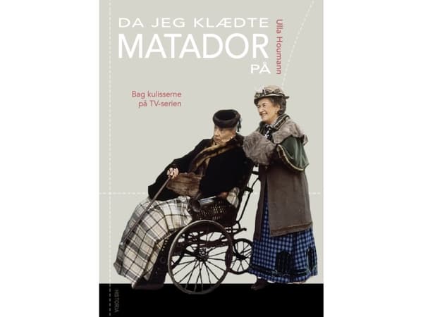 Da jeg klædte Matador på | Ulla Houmann | Språk: Dansk