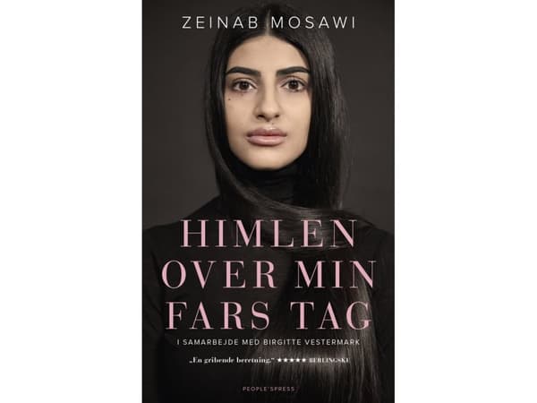 Himlen över min fars tak | Zeinab Mosawi, Birgitte Vestermark | Språk: Danska