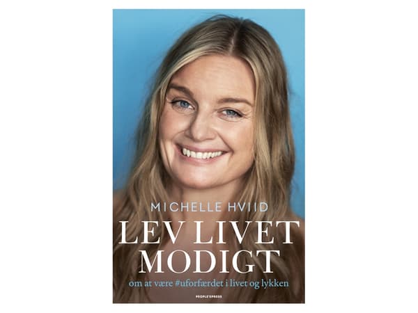 Lev livet modigt | Michelle Hviid