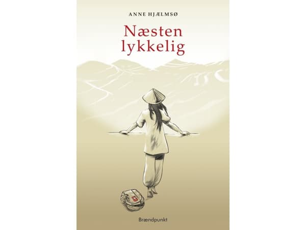 Nästan lycklig | Anne Hjælmsø | Språk: Danska