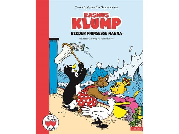 Rasmus Klump redder prinsesse Nanna | Vilhelm Hansen;Carla Hansen;Claes D. Voss;Per Sanderhage