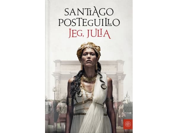Jeg, Julia | Santiago Posteguillo | Språk: Dansk