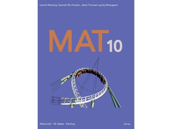 Mat 10, Grundbog | Kaj Østergaard;Kenneth Riis Poulsen;Jakob Thomsen;Jonas Juul Hansen;Lennart Børsting