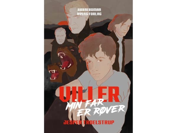Viller – min far er røver | Jesper Troelstrup