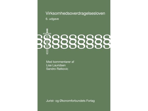 Virksomhedsoverdragelsesloven | Lise Lauridsen & Sandro Ratkovic