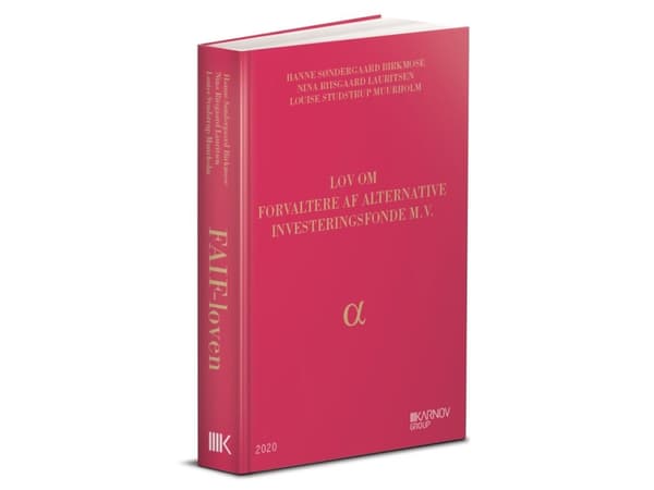 Lov om forvaltere af alternative investeringsfonde mv. | Hanne Søndergaard Birkmose; Louise Studstrup Muurholm; Nina Riisgaard Lauritsen