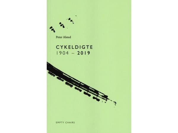 Cykeldikter 1904-2019 | Peter Alsted | Språk: Danska