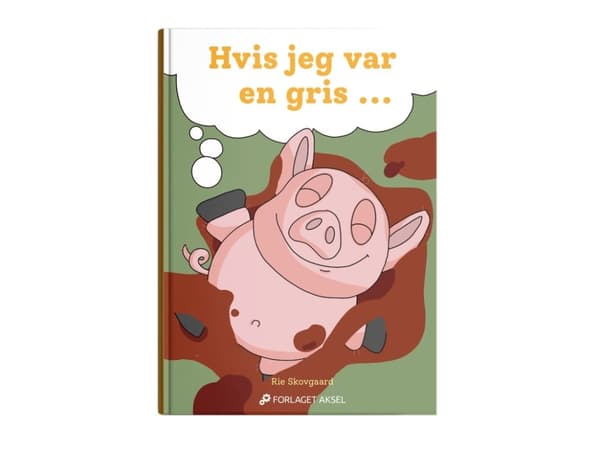Hvis jeg var en gris.... | Rie Skovgaard