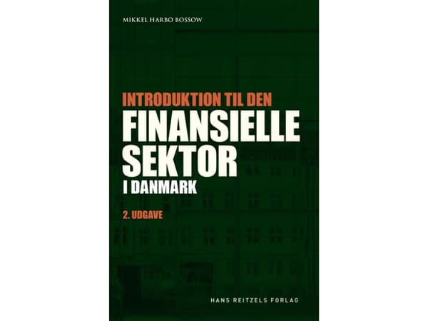Introduktion til den finansielle sektor i Danmark | Mikkel Harbo Bossow