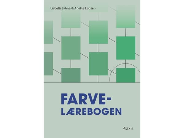 Farvelærebogen | Lisbeth Lyhne, Anette Lødsen