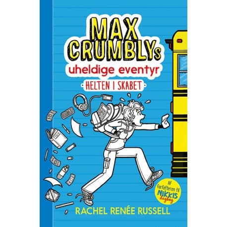 Max Crumbly's Unlucky Adventure 1: Hjälten i garderoben | Rachel Renee Russell | Språk: Danska