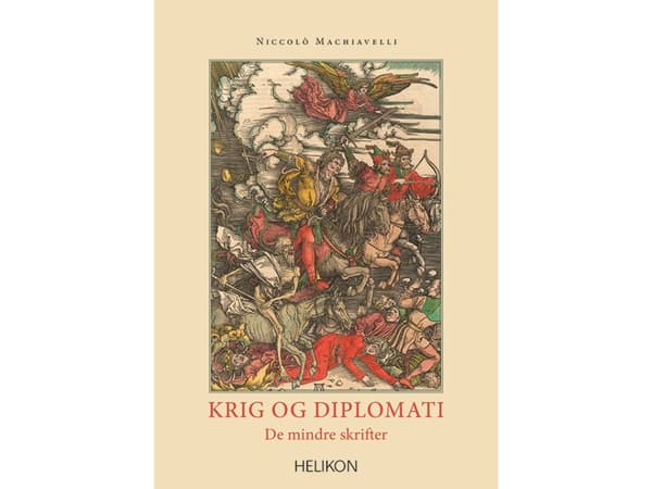 Krig och diplomati | Niccolò Machiavelli | Språk: Danska