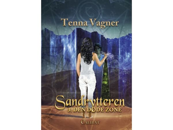 Sandrytteren 3 - den døde zone | Tenna Vagner | Språk: Danska