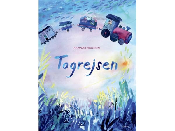 Togrejsen | Hannah Arnesen