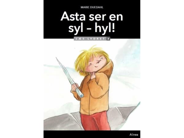 Asta ser en syl - hyl! Læs Lydret 3 | Marie Duedahl