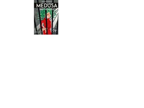 Medusa 5: Bag tremmer | Nicole Boyle Rødtnes