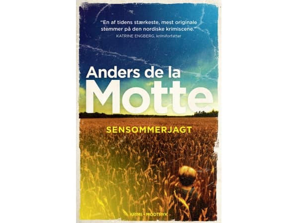 Sensommerjagt | Anders de la Motte