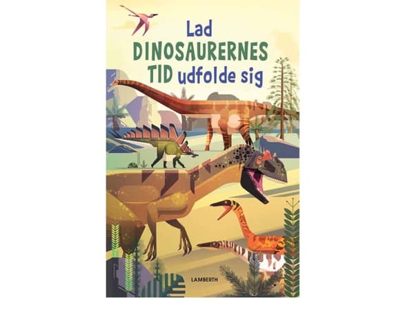 Låt dinosauriernas tidsålder ta fart | Språk: Danska